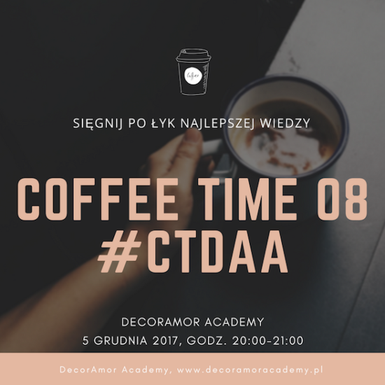 CoffeeTime 08 webinar kurs szkolenie wedding planner konsultant ślubny DecorAmor Academy